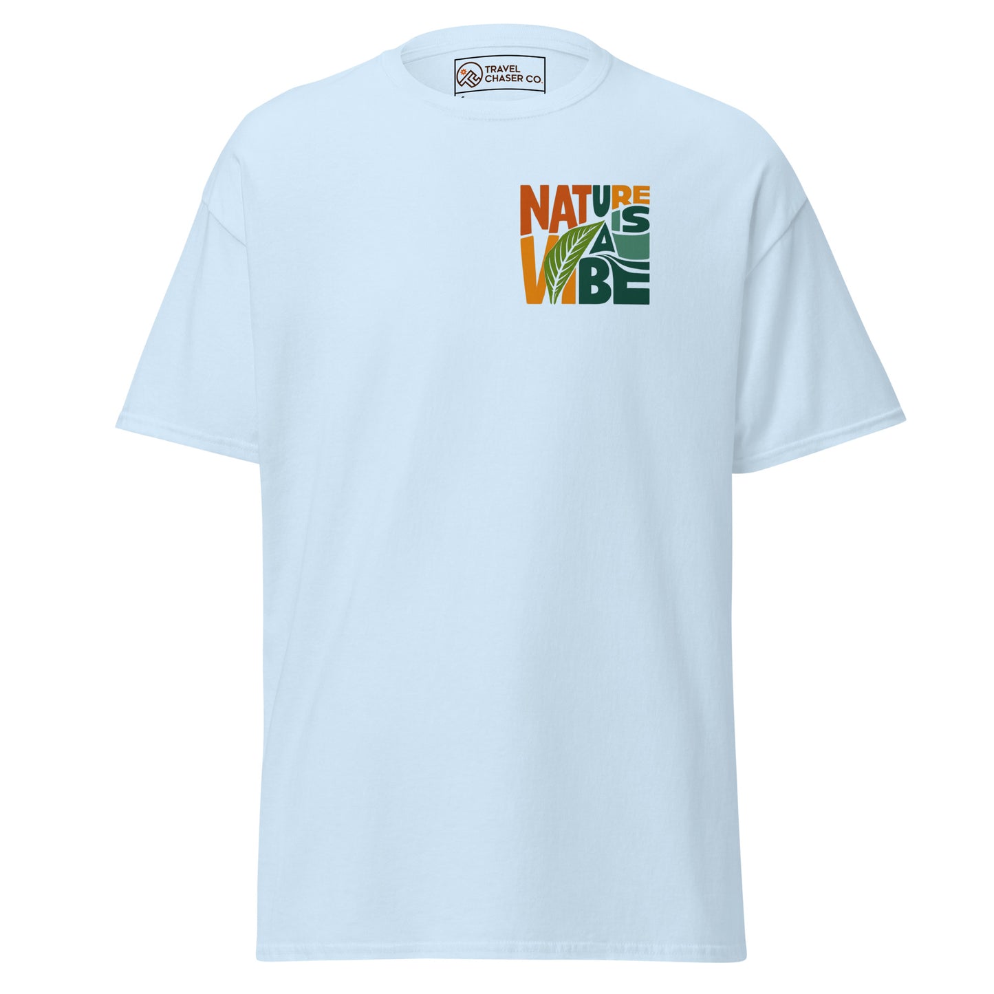 Nature Is A Vibe Original Tee